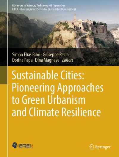 Sustainable cities: pioneering approaches for green urbanism and the resistance of the climate